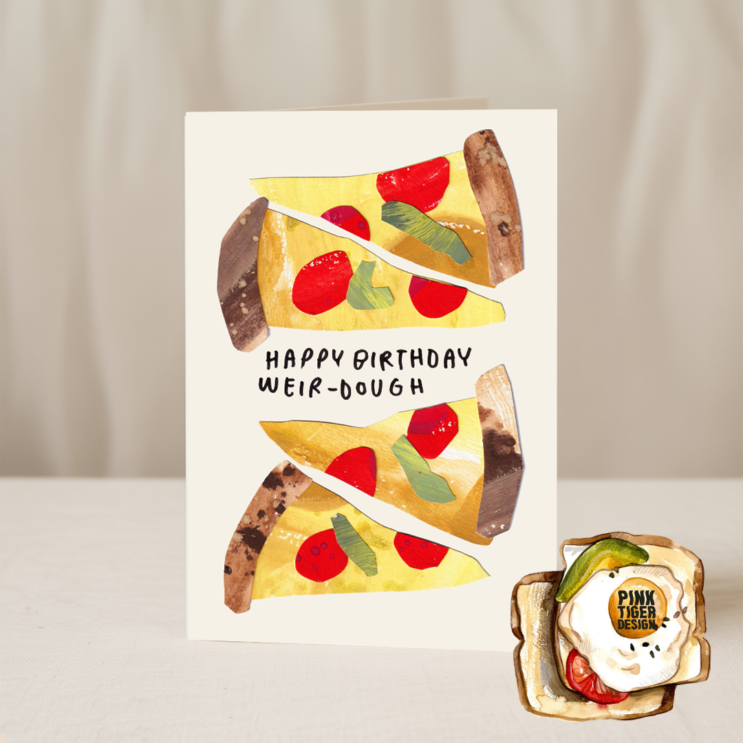 Happy Birthday weir-dough 5x7 card