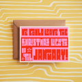 We could leave the Christmas lights up til January Taylor Swift inspired 5x7 card