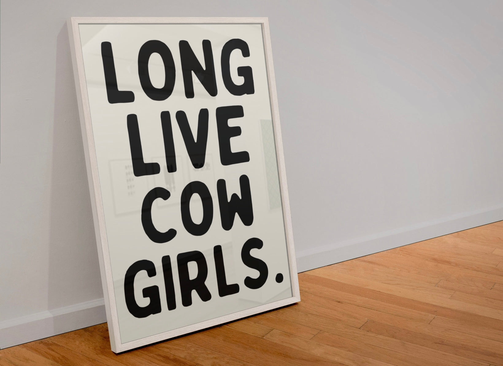 Long live cowgirls Print