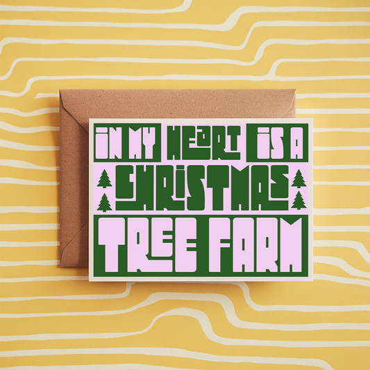 In my heart is a Christmas tree farm Taylor Swift inspired 5x7 card