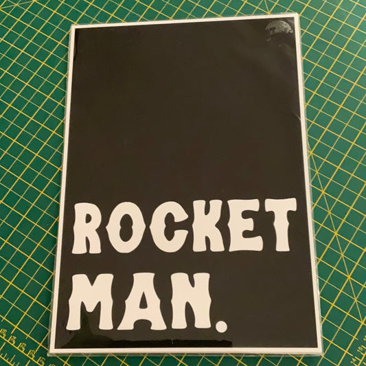 Rocket Man A4