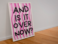 And is it over now? Print