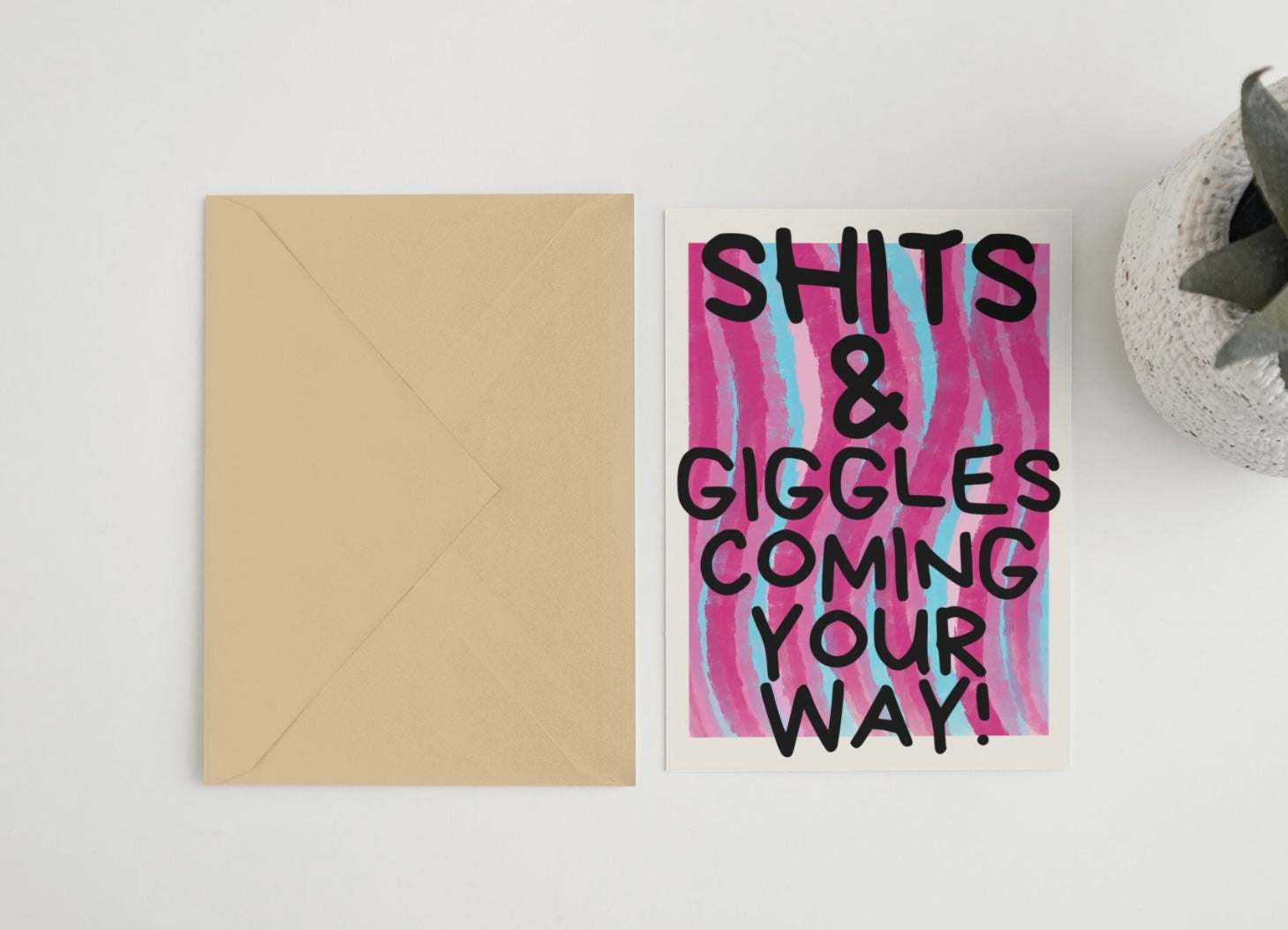 Shit & Giggles Coming Your Way! 5x7 Card