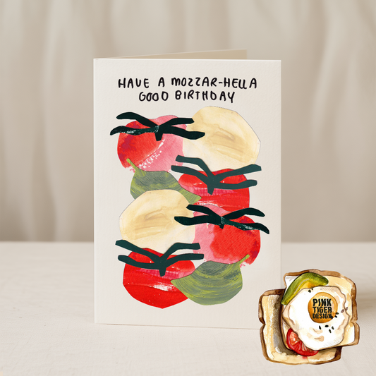 Have a mozzar hella good Birthday 5x7 card