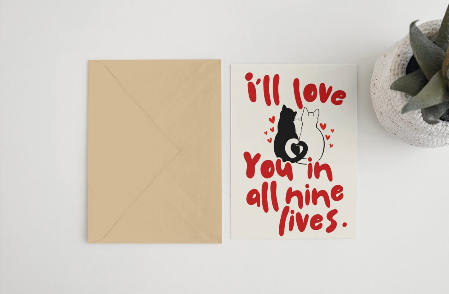 I’ll love you in all nine lives 5x7 card