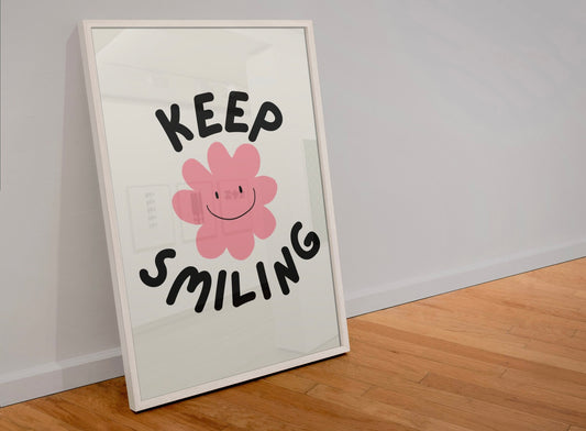 Keep smiling print