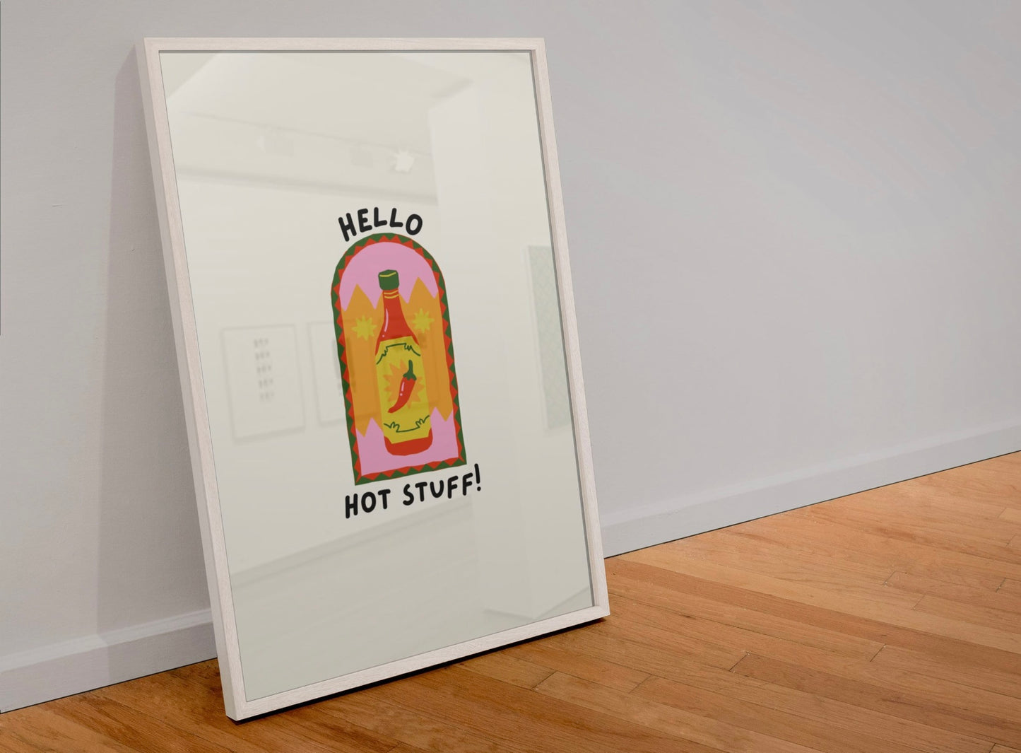 Hello hot stuff! Print