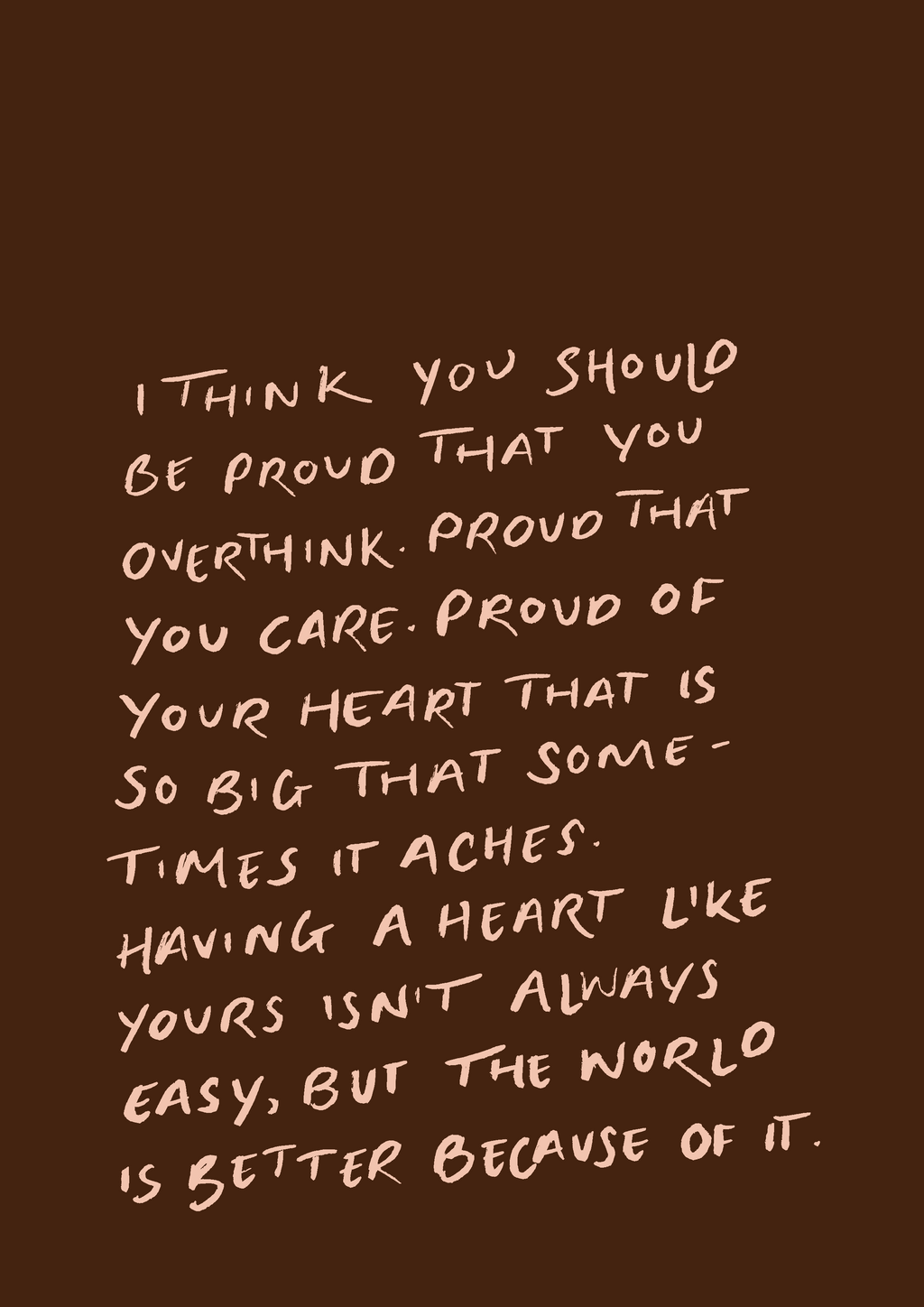 I think you should be proud print
