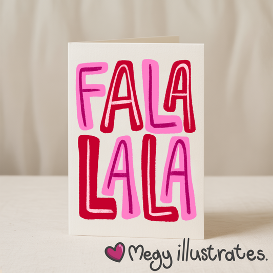 Fa la la la 5x7 card
