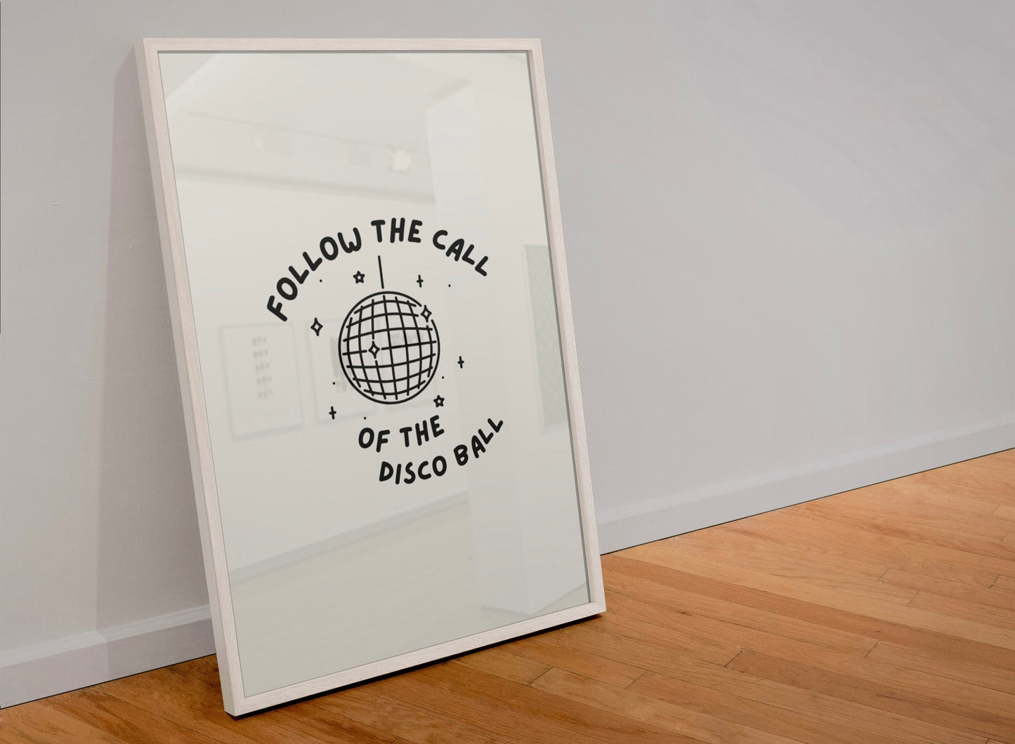 Follow the call of the disco ball Print