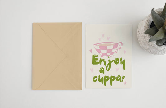 Enjoy a cuppa 5x7 card