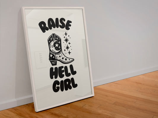 Raise Hell Girl print