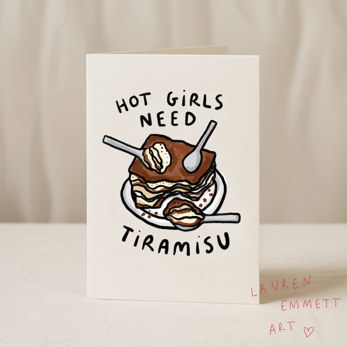 Hot girls need tiramisu 5x7 card