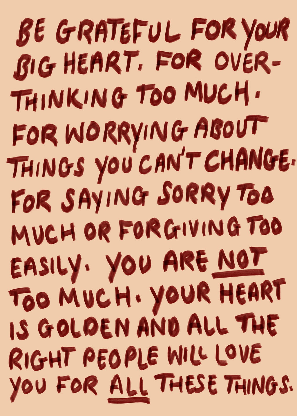 Be grateful for your big heart print