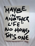 Maybe in another life A3