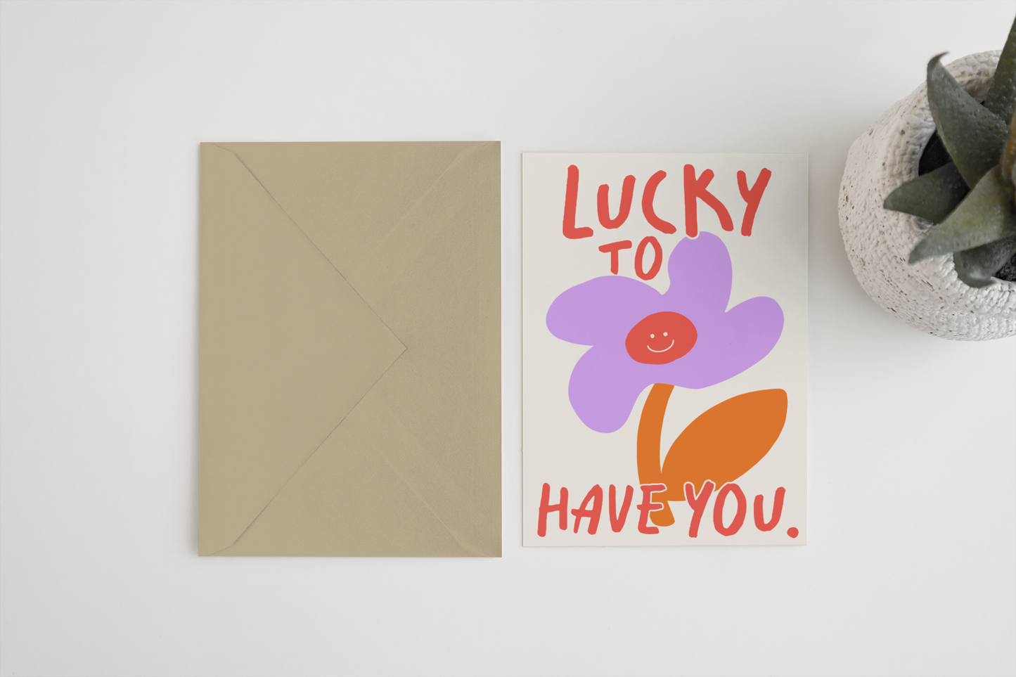 Lucky to have you 5x7 card