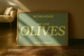 In this house we love olives typography print