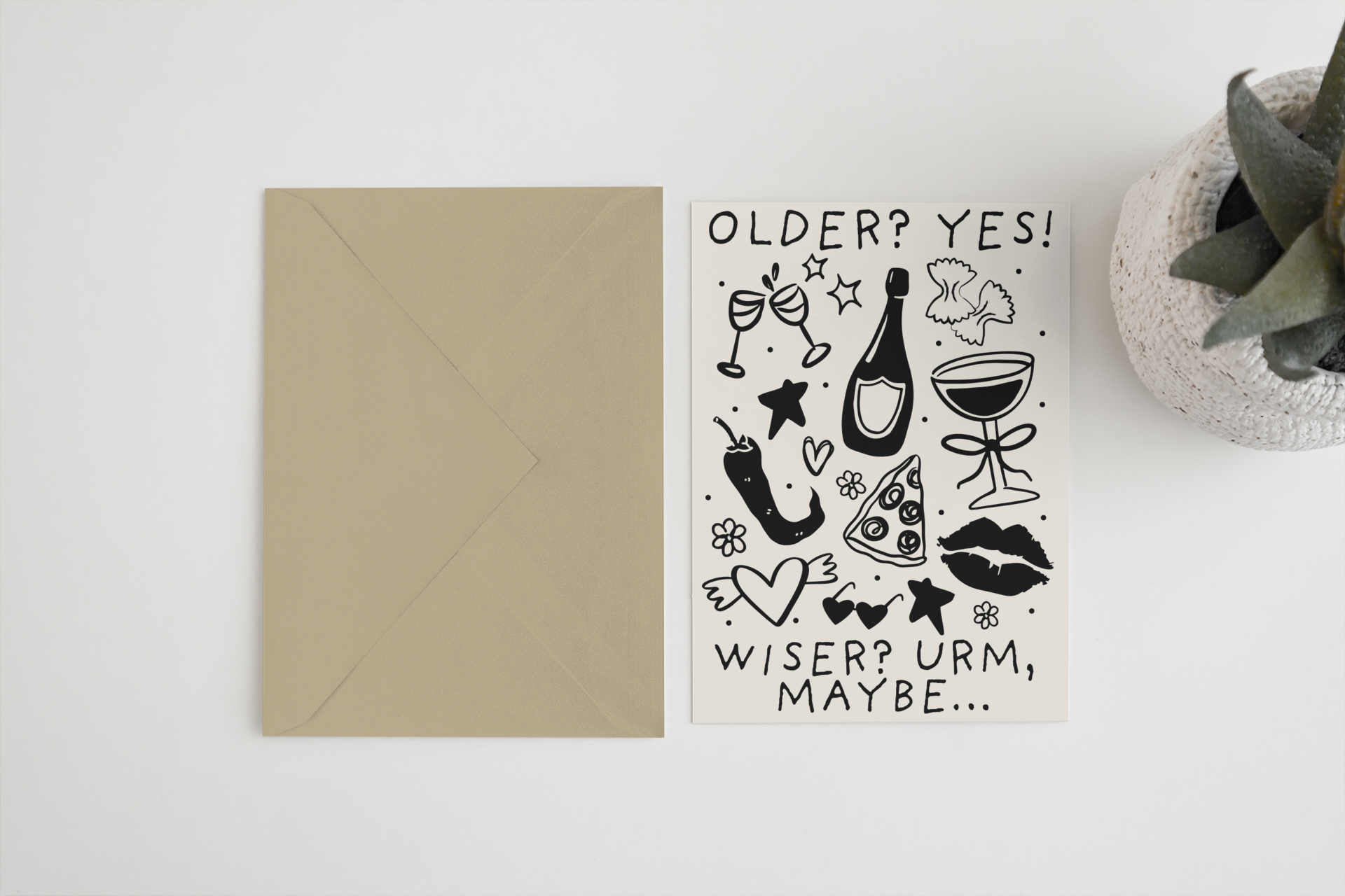 Older? Yes. Wiser? Urm maybe 5x7 card
