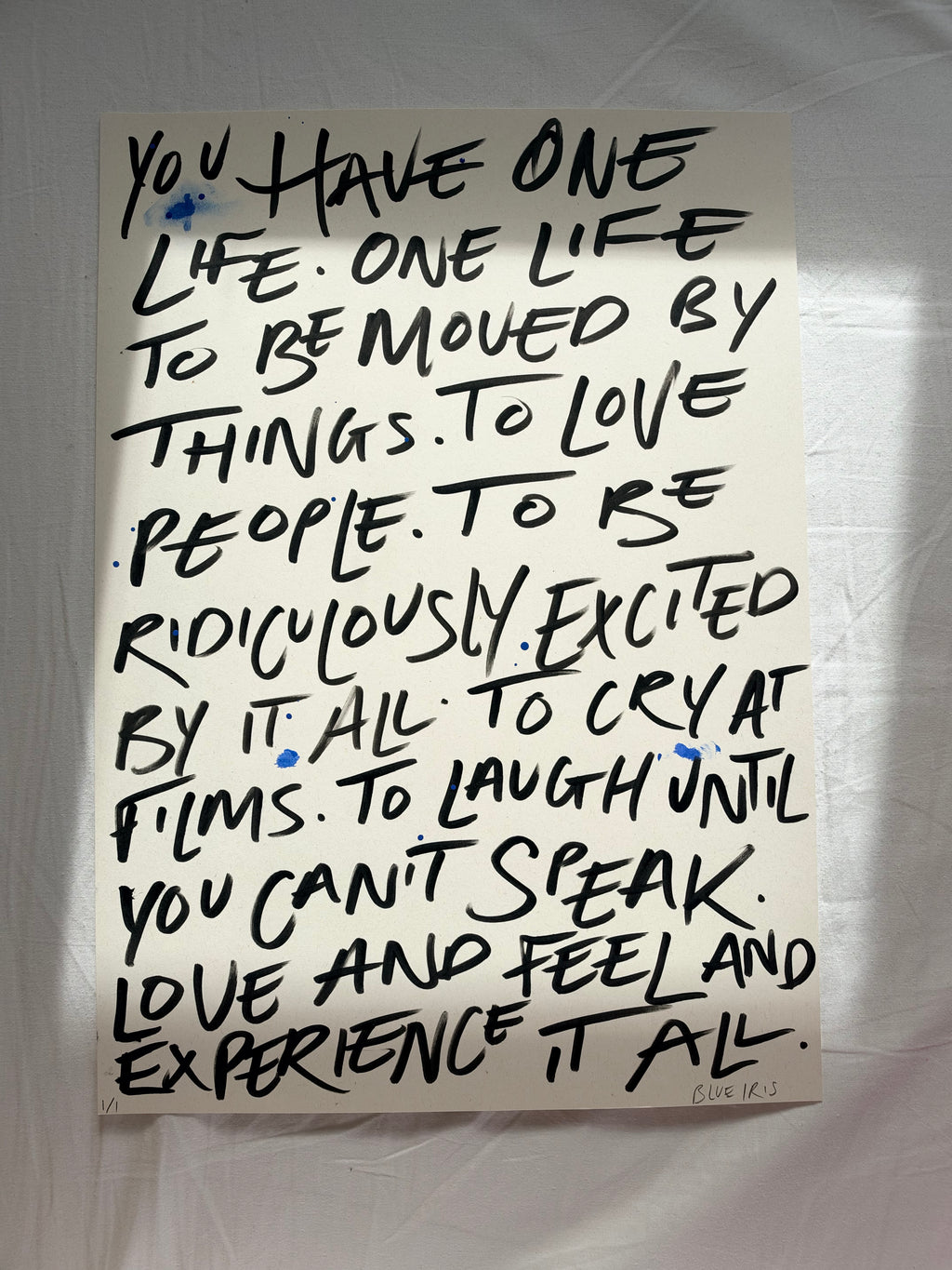 We have one life A3
