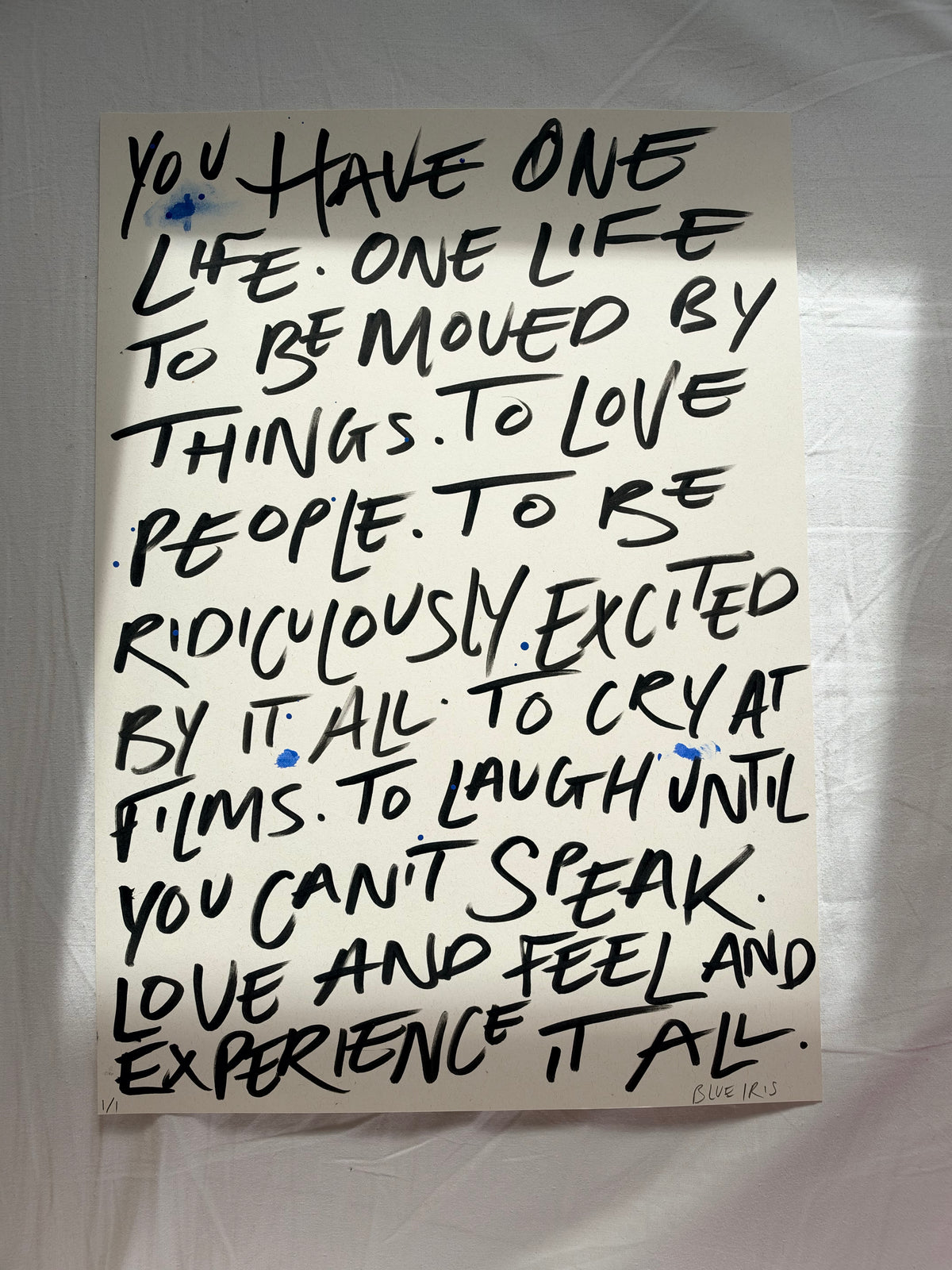 We have one life A3