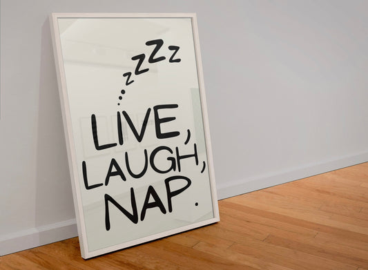 Live, laugh, nap print