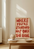 Where you’re standing was once the goal print