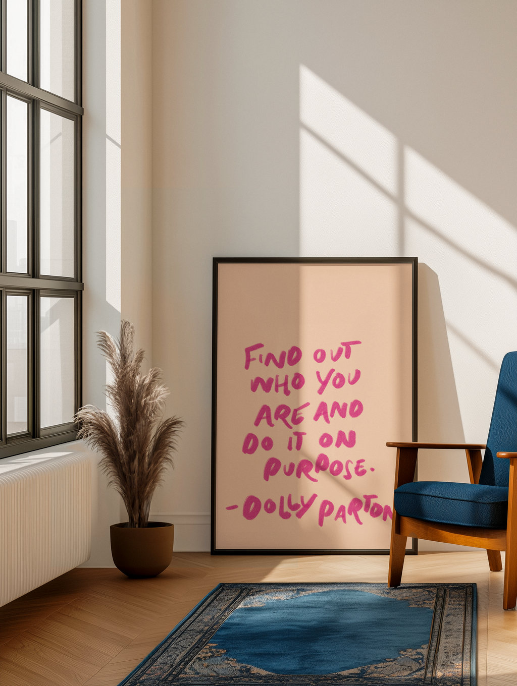 Find out who you are and do it on purpose Dolly Parton inspired print