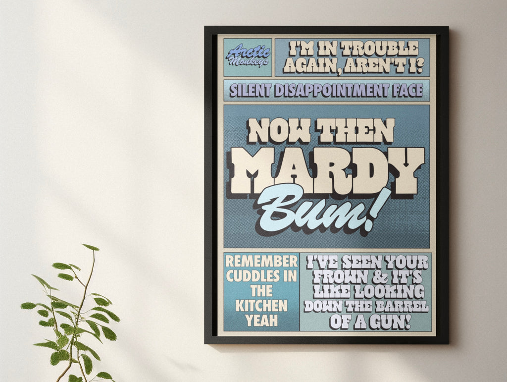Now then Mardy bum print