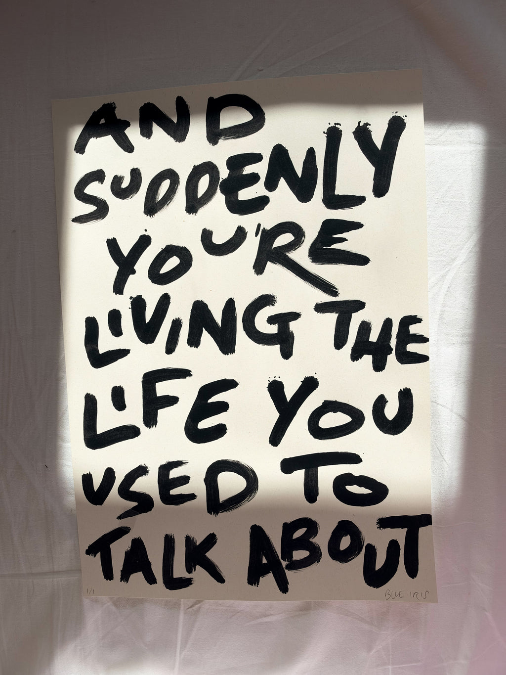 And suddenly you’re living the life you used to talk about original A3