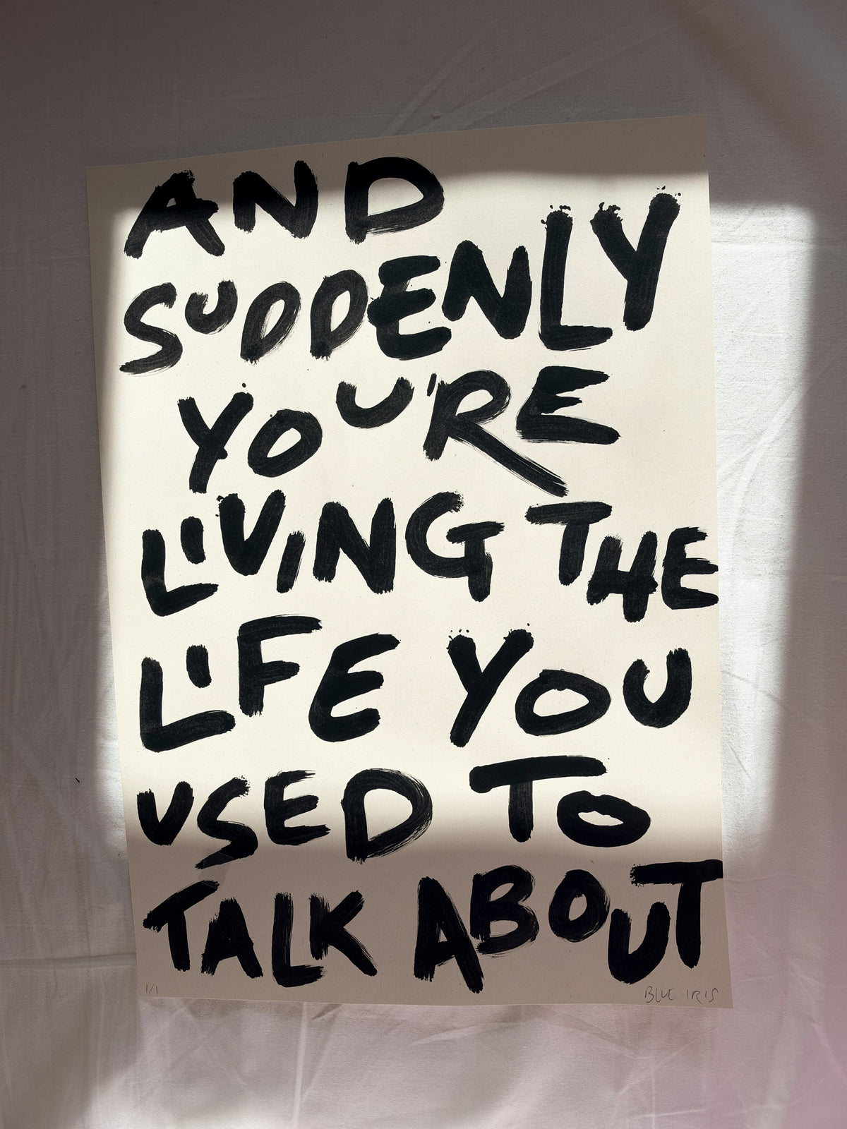 And suddenly you’re living the life you used to talk about original A3