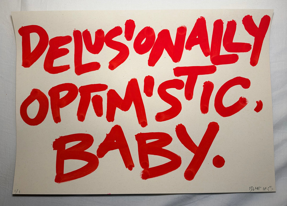 Delusional optimistic baby A3 original art piece