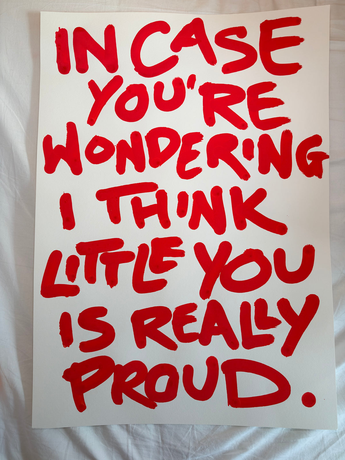 I think little you would be really proud A2 original art piece