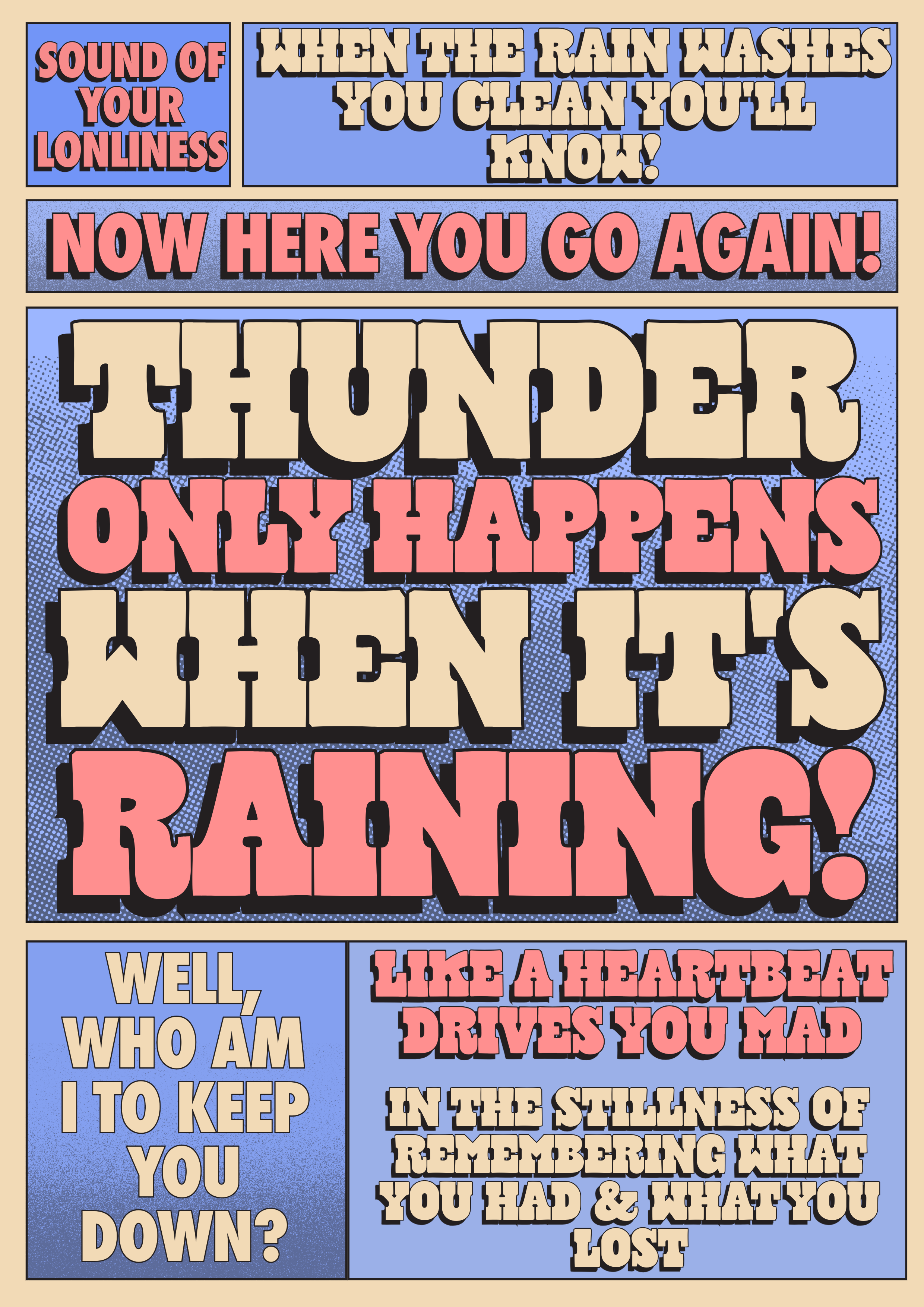 Thunder only happens when it’s raining print
